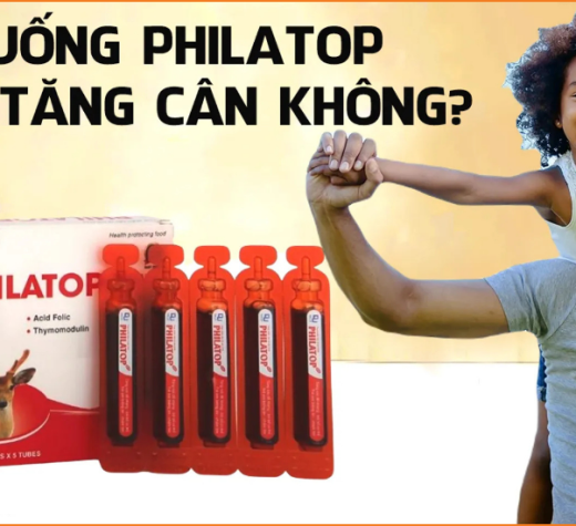 Philatop Và Chuyện Tăng Cân, Cơ Chế Thật Sự Là Gì?