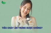 Tiêu chảy ăn trứng được không?